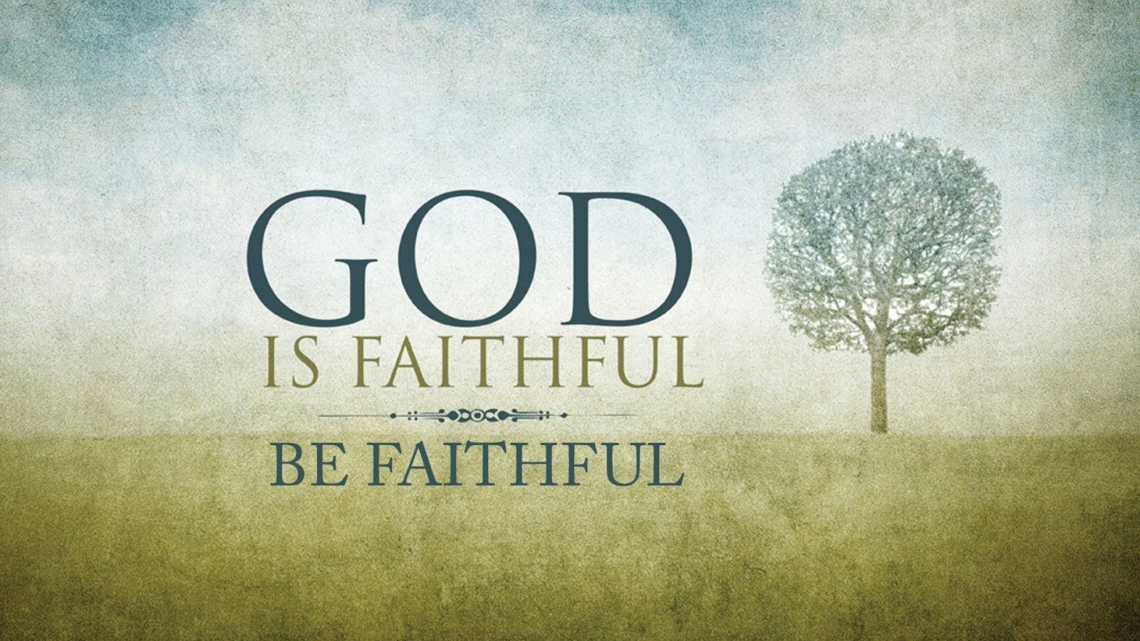 be_faithful.jpg